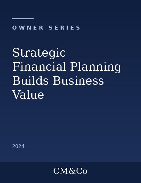 How Strategic Financial Planning Builds Business Value, cover
